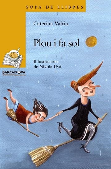 Plou i fa sol | 9788448926878 | Valriu, Caterina | Librería Castillón - Comprar libros online Aragón, Barbastro