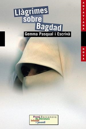 Llàgrimes sobre Bagdad | 9788448923631 | Pasqual Escrivà, Gemma | Librería Castillón - Comprar libros online Aragón, Barbastro