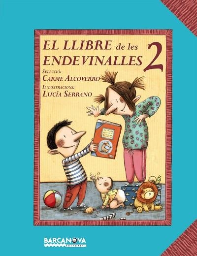 El llibre de les endevinalles 2 | 9788448926687 | Alcoverro, Carme | Librería Castillón - Comprar libros online Aragón, Barbastro