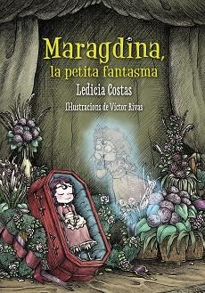 Maragdina, la petita fantasma | 9788448942878 | Costas, Ledicia | Librería Castillón - Comprar libros online Aragón, Barbastro