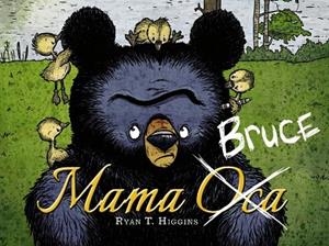 Mama Bruce | 9788448949129 | Higgins, Ryan T. | Librería Castillón - Comprar libros online Aragón, Barbastro