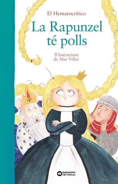 La Rapunzel té polls | 9788448949518 | Hematocrítico, El | Librería Castillón - Comprar libros online Aragón, Barbastro