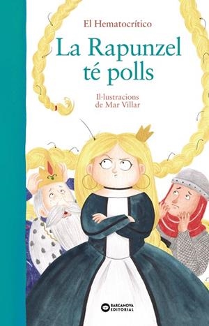 La Rapunzel té polls | 9788448949518 | Hematocrítico, El | Librería Castillón - Comprar libros online Aragón, Barbastro