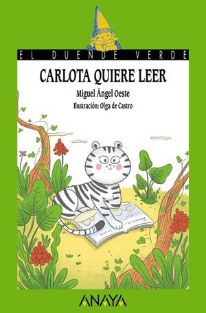 Carlota quiere leer | 9788469866528 | Oeste, Miguel Ángel | Librería Castillón - Comprar libros online Aragón, Barbastro