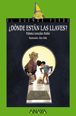 ¿Dónde están las llaves? | 9788414335000 | González Rubio, Paloma | Librería Castillón - Comprar libros online Aragón, Barbastro