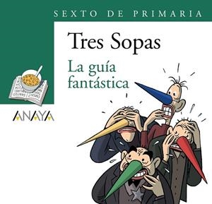 Blíster "La guía fantástica" 6º de Primaria | 9788466754057 | Sennell, Joles | Librería Castillón - Comprar libros online Aragón, Barbastro