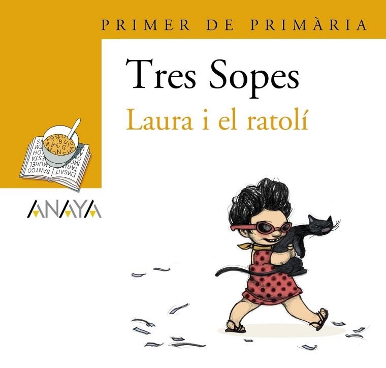 Blíster "Laura i el ratolí"  1º Primaria (C. Valenciana) | 9788466754293 | Anaya Infantil y Juvenil | Librería Castillón - Comprar libros online Aragón, Barbastro