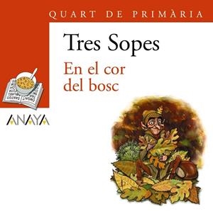Blíster "En el cor del bosc"  4º Primaria (C. Valenciana) | 9788466764865 | Anaya Infantil y Juvenil | Librería Castillón - Comprar libros online Aragón, Barbastro