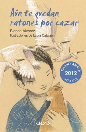 Aún te quedan ratones por cazar | 9788414335703 | Álvarez, Blanca | Librería Castillón - Comprar libros online Aragón, Barbastro
