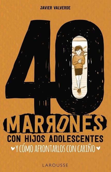 40 marrones con hijos adolescentes y cómo afrontarlos... con cariño | 9788417720476 | Valverde Jimena, Fco. Javier | Librería Castillón - Comprar libros online Aragón, Barbastro