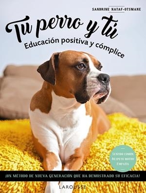 Tu perro y tú | 9788419436108 | Nataf-Otsmane, Sandrine | Librería Castillón - Comprar libros online Aragón, Barbastro