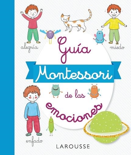 Guía Montessori de las emociones | 9788417720490 | Duvouldy, Marine | Librería Castillón - Comprar libros online Aragón, Barbastro