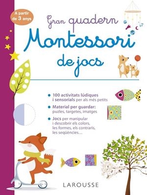 Gran quadern Montessori de jocs | 9788418473241 | Éditions Larousse | Librería Castillón - Comprar libros online Aragón, Barbastro