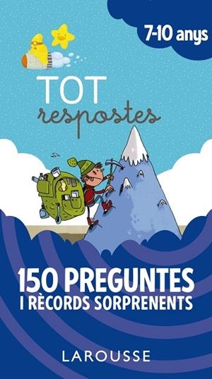 Tot respostes.150 preguntes i rècords sorprenents | 9788417273859 | Larousse Editorial | Librería Castillón - Comprar libros online Aragón, Barbastro