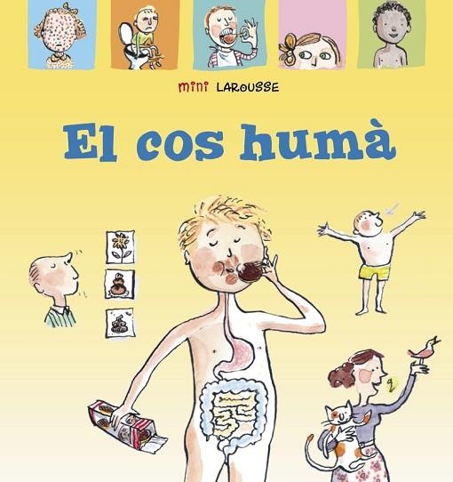 El cos humà | 9788418100017 | Larousse Editorial | Librería Castillón - Comprar libros online Aragón, Barbastro