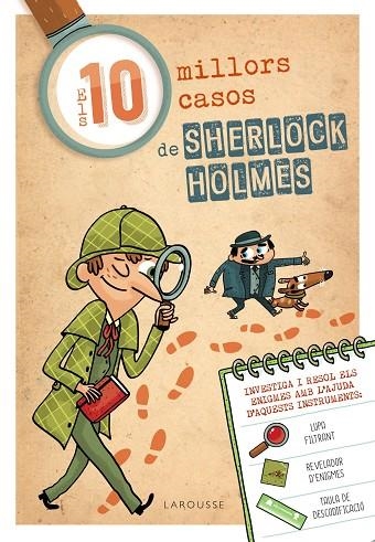 Els deu millors casos de Sherlock Holmes | 9788418100116 | Larousse Editorial | Librería Castillón - Comprar libros online Aragón, Barbastro