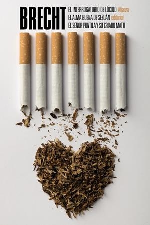 El interrogatorio de Lúculo. El alma buena de Sezuán. El señor Puntila y su cria | 9788491045632 | Brecht, Bertolt | Librería Castillón - Comprar libros online Aragón, Barbastro