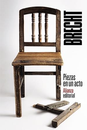 Piezas en un acto | 9788491817086 | Brecht, Bertolt | Librería Castillón - Comprar libros online Aragón, Barbastro