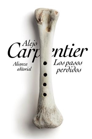 Los pasos perdidos | 9788420684871 | Carpentier, Alejo | Librería Castillón - Comprar libros online Aragón, Barbastro