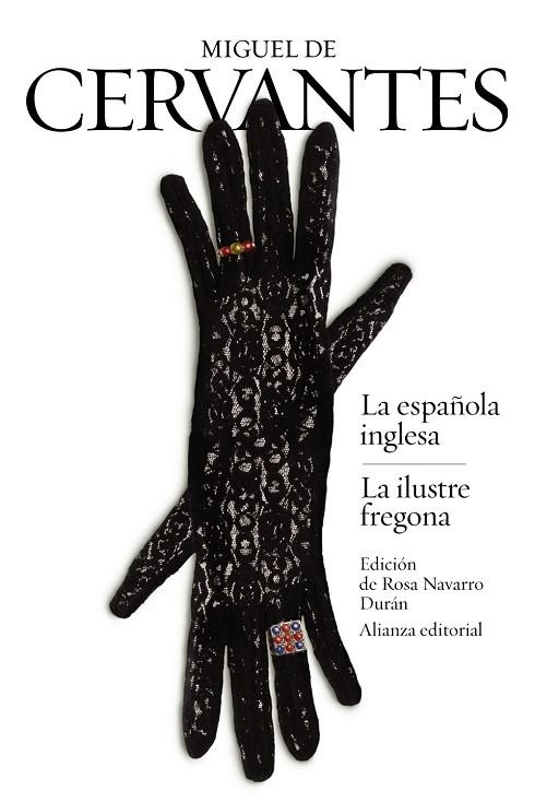 La española inglesa / La ilustre fregona | 9788420689562 | Cervantes, Miguel de | Librería Castillón - Comprar libros online Aragón, Barbastro