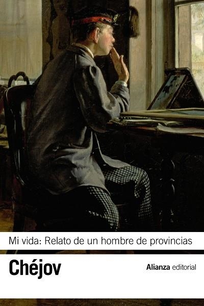 Mi vida | 9788420678221 | Chéjov, Antón | Librería Castillón - Comprar libros online Aragón, Barbastro