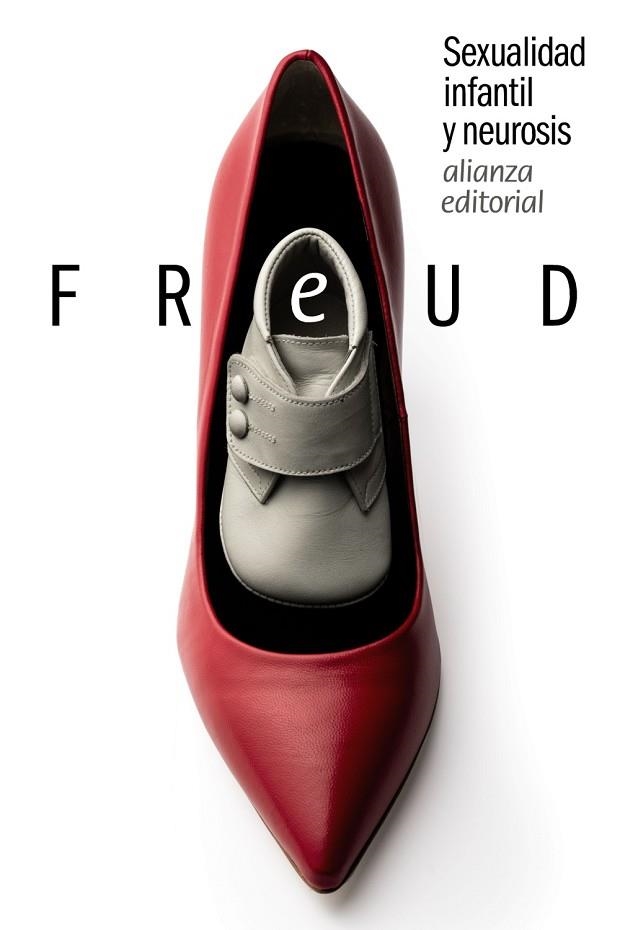 Sexualidad infantil y neurosis | 9788491045380 | Freud, Sigmund | Librería Castillón - Comprar libros online Aragón, Barbastro