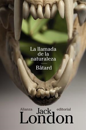 La llamada de la naturaleza / Bâtard | 9788420683546 | London, Jack | Librería Castillón - Comprar libros online Aragón, Barbastro