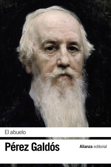 El abuelo | 9788420689593 | Pérez Galdós, Benito | Librería Castillón - Comprar libros online Aragón, Barbastro