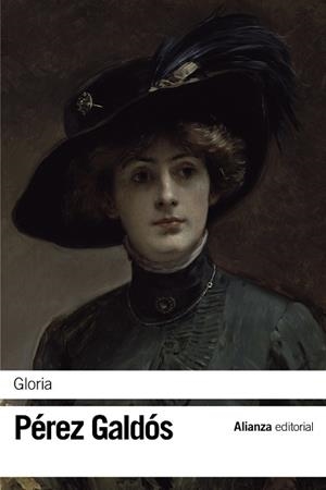Gloria | 9788491043027 | Pérez Galdós, Benito | Librería Castillón - Comprar libros online Aragón, Barbastro