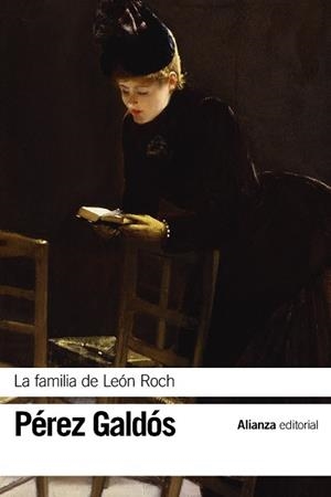 La familia de León Roch | 9788491817413 | Pérez Galdós, Benito | Librería Castillón - Comprar libros online Aragón, Barbastro