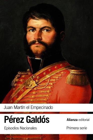 Juan Martín el Empecinado | 9788491047315 | Pérez Galdós, Benito | Librería Castillón - Comprar libros online Aragón, Barbastro