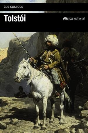 Los cosacos | 9788420685908 | Tolstói, Lev | Librería Castillón - Comprar libros online Aragón, Barbastro