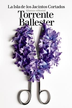 La Isla de los Jacintos Cortados | 9788491813422 | Torrente Ballester, Gonzalo | Librería Castillón - Comprar libros online Aragón, Barbastro