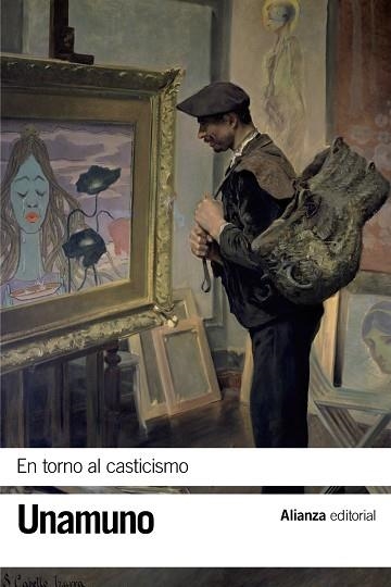 En torno al casticismo | 9788491045601 | Unamuno, Miguel de | Librería Castillón - Comprar libros online Aragón, Barbastro