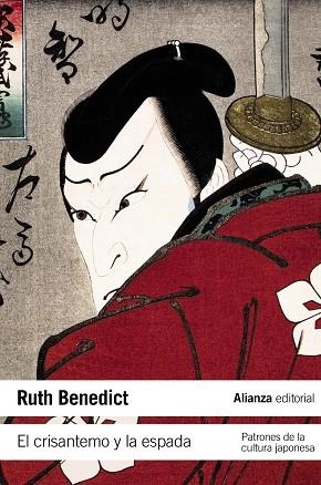 El crisantemo y la espada | 9788420653709 | Benedict, Ruth | Librería Castillón - Comprar libros online Aragón, Barbastro