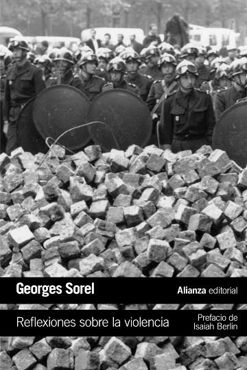 Reflexiones sobre la violencia | 9788491043812 | Sorel, Georges | Librería Castillón - Comprar libros online Aragón, Barbastro