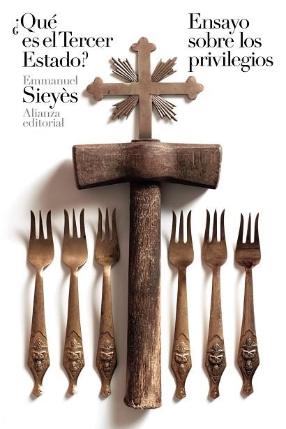 ¿Qué es el Tercer Estado? / Ensayo sobre los privilegios | 9788491811978 | Sieyes, Emmanuel | Librería Castillón - Comprar libros online Aragón, Barbastro