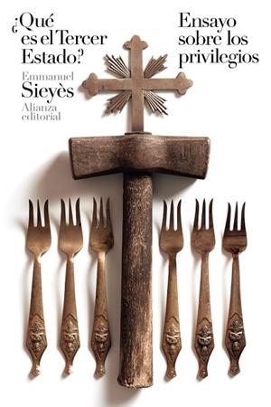 ¿Qué es el Tercer Estado? / Ensayo sobre los privilegios | 9788491811978 | Sieyes, Emmanuel | Librería Castillón - Comprar libros online Aragón, Barbastro