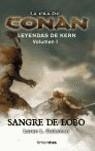 SANGRE DE LOBOS - ERA DE CONAN LEYENDAS DE KERN 1 | 9788448034818 | COLEMAN, LOREN L. | Librería Castillón - Comprar libros online Aragón, Barbastro