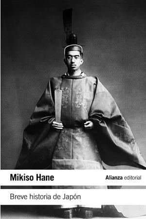 Breve historia de Japón | 9788420653679 | Hane, Mikiso | Librería Castillón - Comprar libros online Aragón, Barbastro