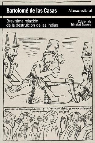Brevísima relación de la destruición de las Indias | 9788420683294 | Las Casas, Bartolomé de | Librería Castillón - Comprar libros online Aragón, Barbastro
