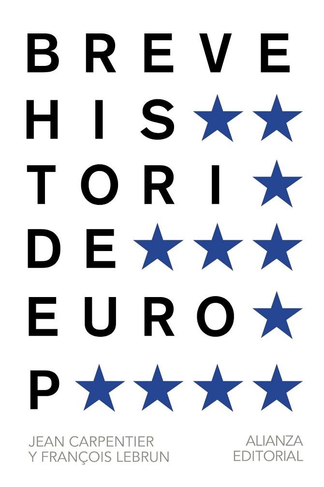 Breve historia de Europa | 9788420693293 | Carpentier, Jean / Lebrun, Francois | Librería Castillón - Comprar libros online Aragón, Barbastro
