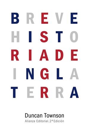 Breve historia de Inglaterra | 9788491040767 | Townson, Duncan | Librería Castillón - Comprar libros online Aragón, Barbastro