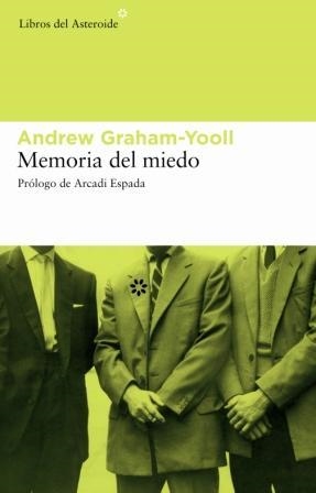 MEMORIA DEL MIEDO | 9788493431570 | GRAHAM-YOOLL, ANDREW | Librería Castillón - Comprar libros online Aragón, Barbastro