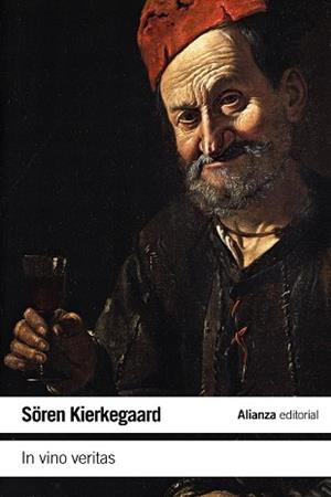 In vino veritas | 9788420687728 | Kierkegaard, Sören | Librería Castillón - Comprar libros online Aragón, Barbastro