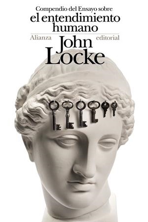 Compendio del Ensayo sobre el entendimiento humano | 9788491811930 | Locke, John | Librería Castillón - Comprar libros online Aragón, Barbastro