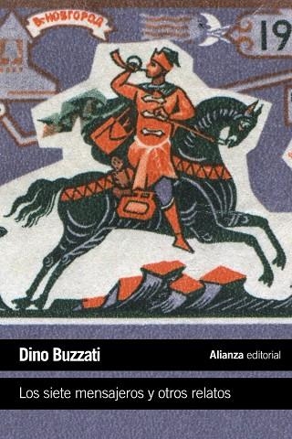 Los siete mensajeros y otros relatos | 9788420675817 | Buzzati, Dino | Librería Castillón - Comprar libros online Aragón, Barbastro