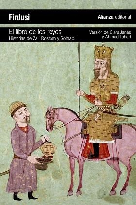 El libro de los reyes | 9788420688107 | Firdusi, Hakim Abul-Qasim | Librería Castillón - Comprar libros online Aragón, Barbastro