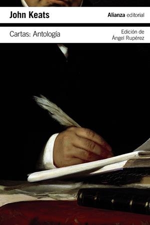Cartas. Antología | 9788491818335 | Keats, John | Librería Castillón - Comprar libros online Aragón, Barbastro