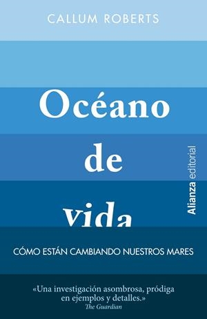 Océano de vida | 9788491811152 | Roberts, Callum | Librería Castillón - Comprar libros online Aragón, Barbastro